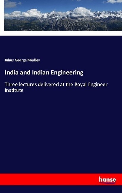 India and Indian Engineering (Paperback)