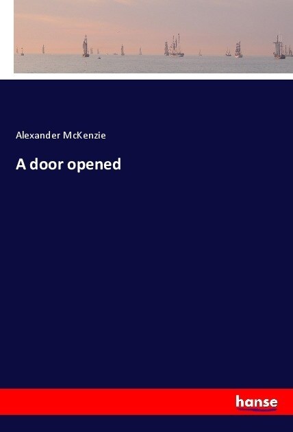 A door opened (Paperback)