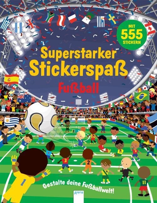 Superstarker Stickerspaß. Fußball (Paperback)