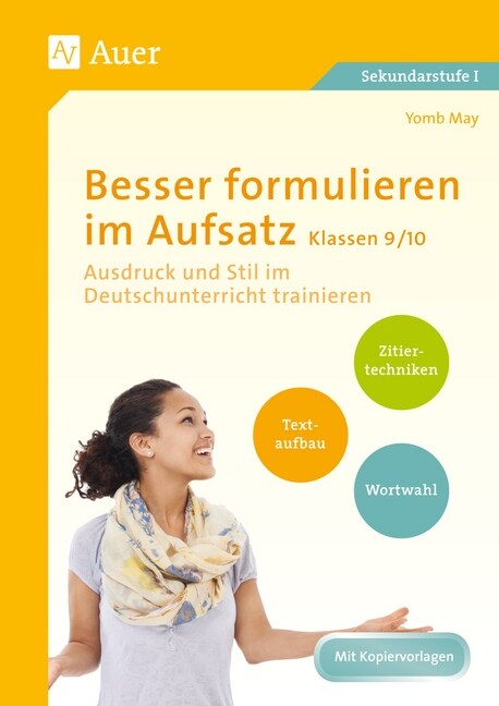 Besser formulieren im Aufsatz Klassen 9/10 (Pamphlet)