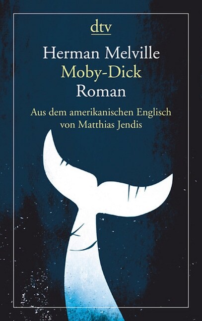 Moby-Dick oder Der Wal (Paperback)