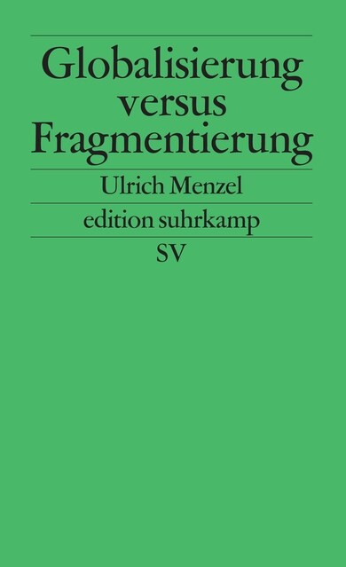 Globalisierung versus Fragmentierung (Paperback)