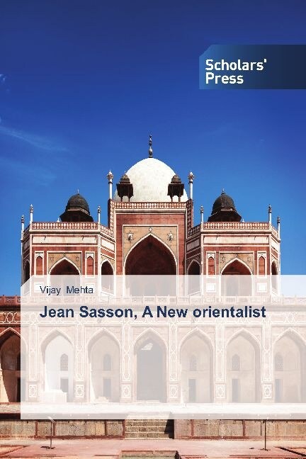 Jean Sasson, A New orientalist (Paperback)