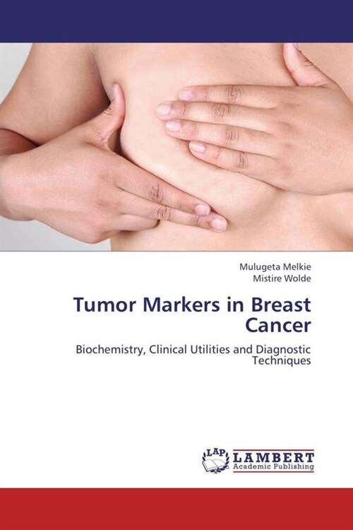 Tumor Markers in Breast Cancer (Paperback)