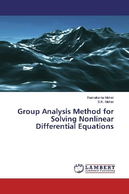 Group Analysis Method for Solving Nonlinear Differential Equations (Paperback)