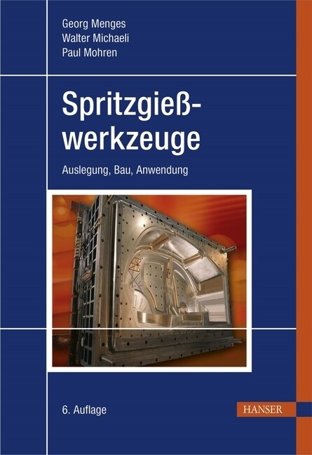 Spritzgießwerkzeuge (Hardcover)