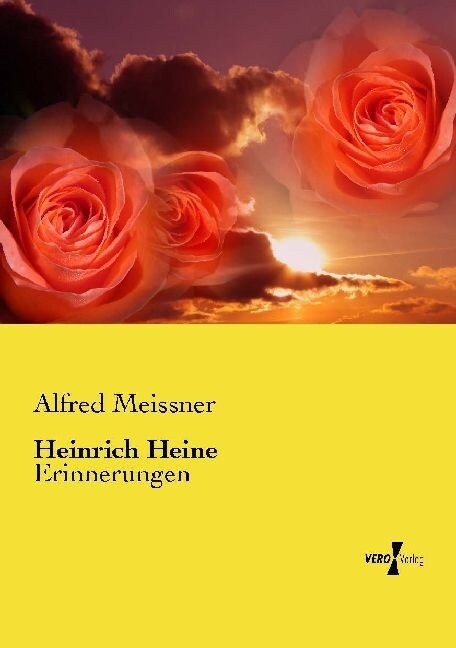 Heinrich Heine: Erinnerungen (Paperback)