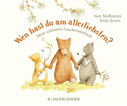 Wen hast du am allerliebsten？ (Board Book)