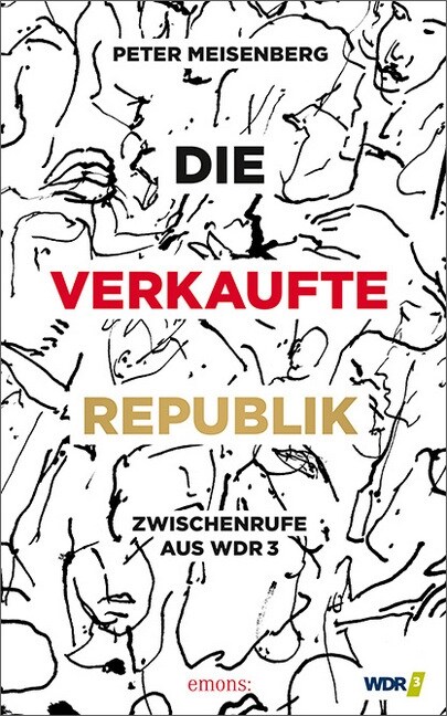 Die verkaufte Republik (Hardcover)