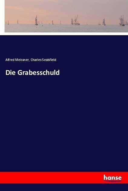 Die Grabesschuld (Paperback)