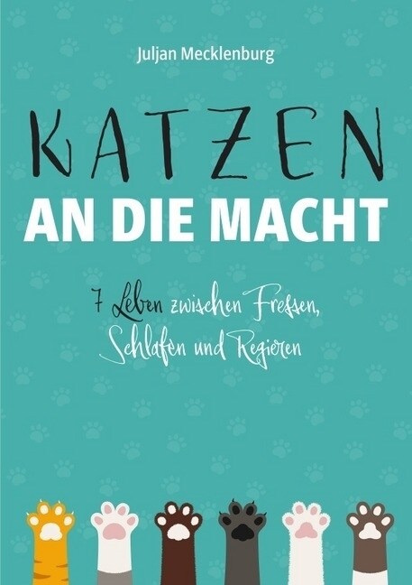 Katzen an die Macht (Paperback)