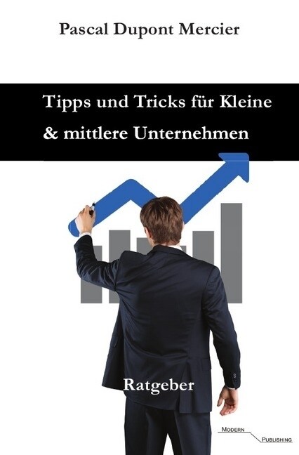 Tipps und Tricks fur Kleine und mittlere Unternehmen (Paperback)