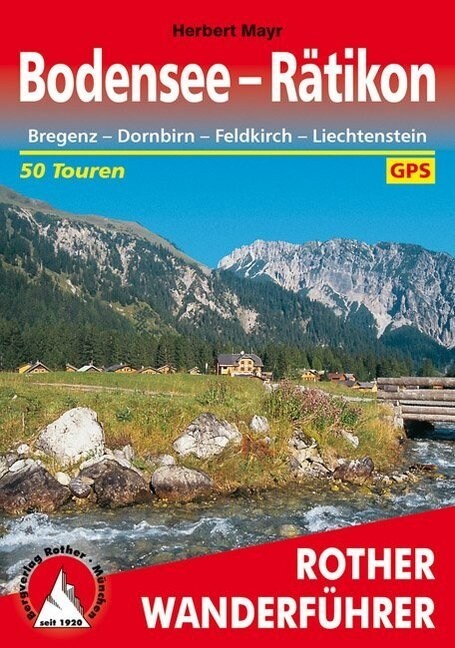 Rother Wanderfuhrer Bodensee - Ratikon (Paperback)