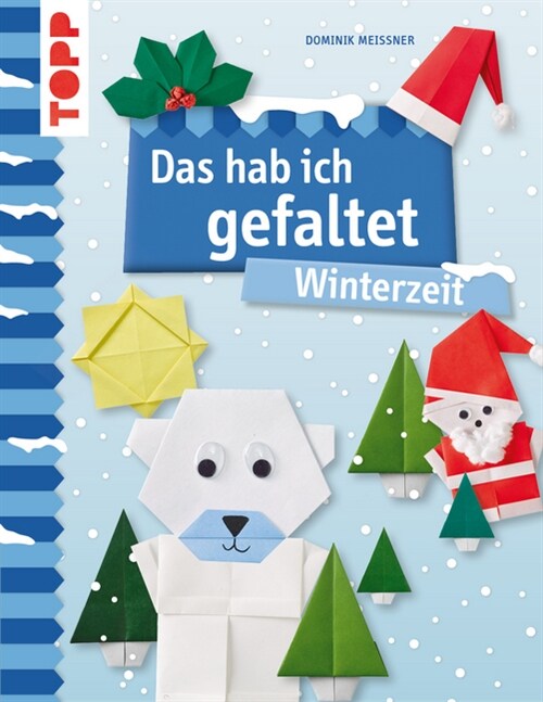 Das hab ich gefaltet Winterzeit (Hardcover)