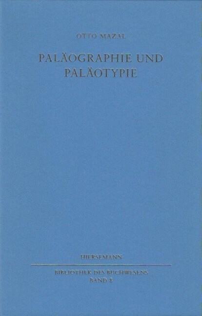 Palaographie und Palaotypie (Hardcover)