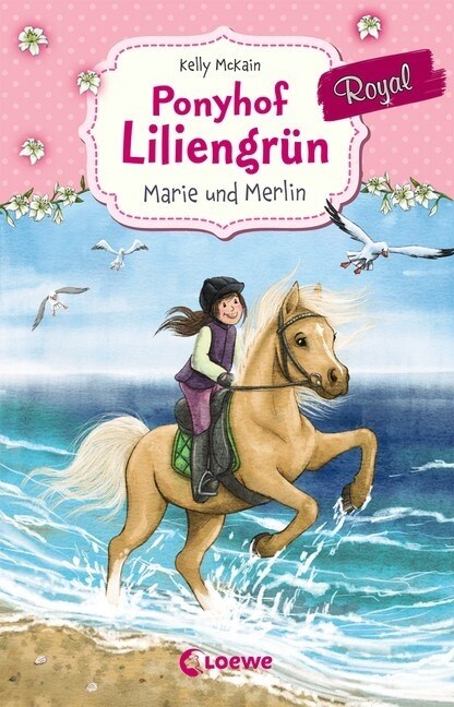 Ponyhof Liliengrun Royal - Marie und Merlin (Hardcover)