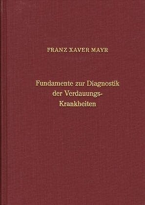 Fundamente zur Diagnostik der Verdauungskrankheiten (Hardcover)