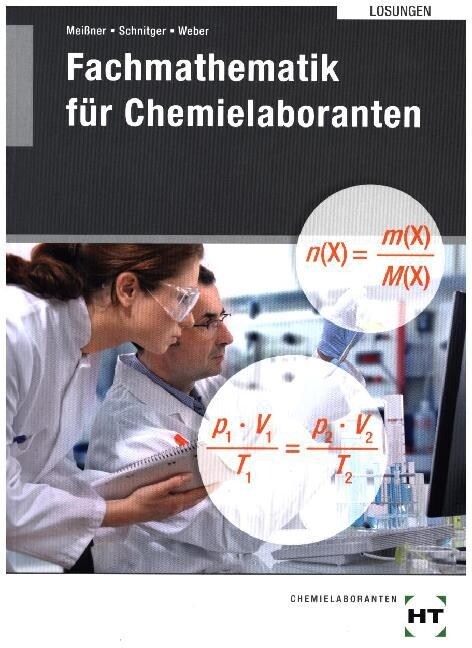 Fachmathematik fur Chemielaboranten, Losungen (Paperback)