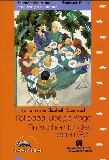 Ein Kuchen fur den lieben Gott /Potica za ljubega Boga (Hardcover)