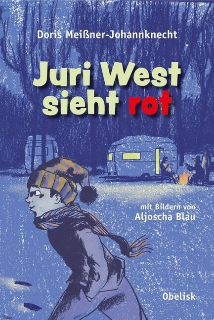 Juri West sieht rot (Hardcover)