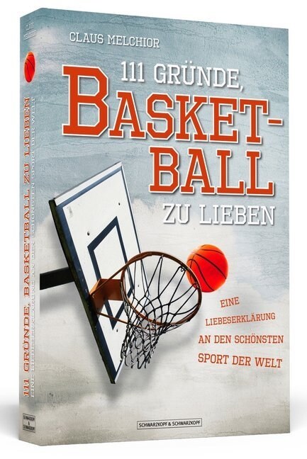 111 Grunde, Basketball zu lieben (Paperback)