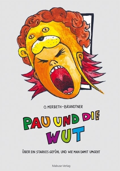 Pau und die Wut (Hardcover)