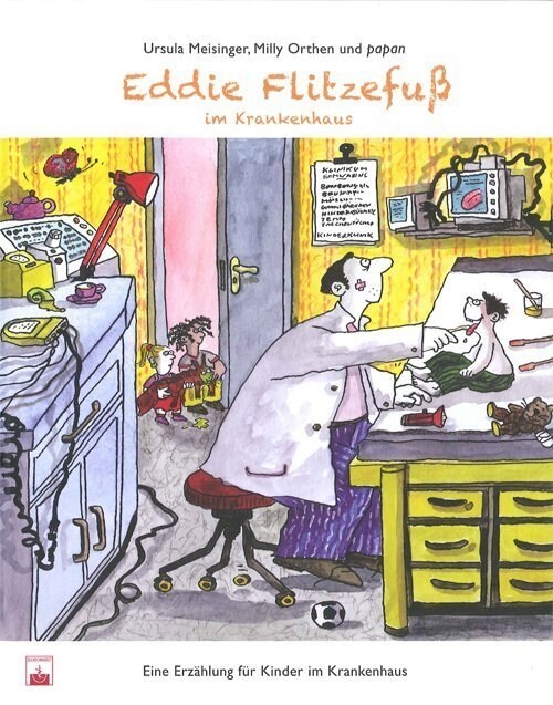 Eddie Flitzefuß im Krankenhaus (Hardcover)