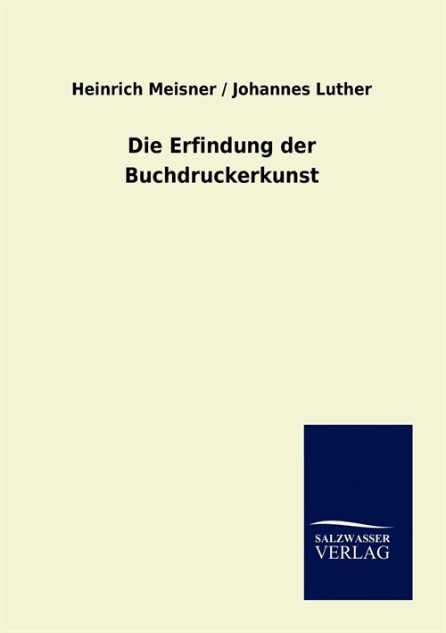 Die Erfindung der Buchdruckerkunst (Paperback)