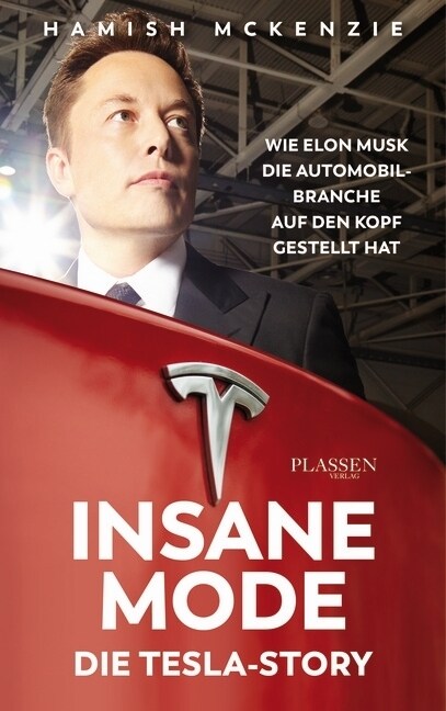 Insane Mode - Die Tesla-Story (Hardcover)