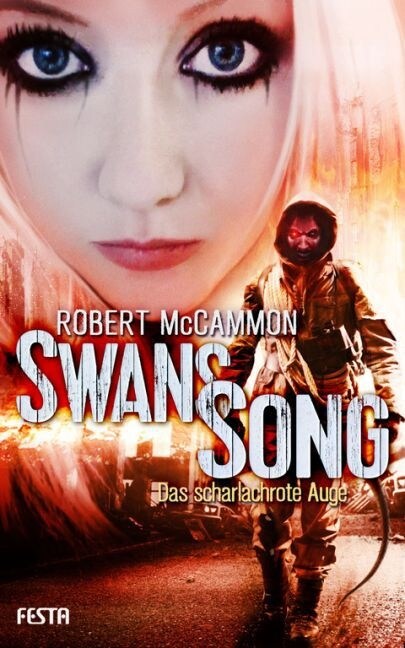 Swans Song - Das scharlachrote Auge (Paperback)