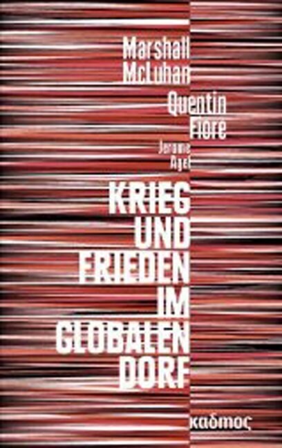 Krieg und Frieden im globalen Dorf (Paperback)