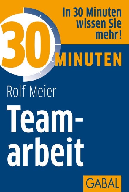 30 Minuten Teamarbeit (Paperback)