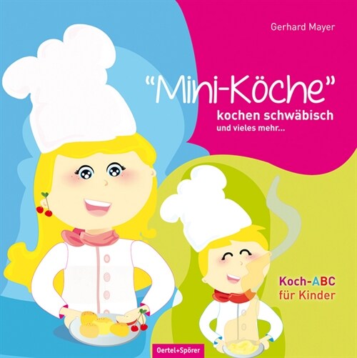Mini-Koche kochen schwabisch und vieles mehr.... (Hardcover)