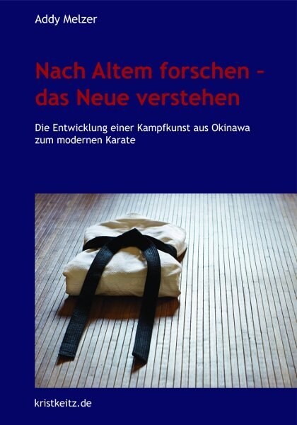 Nach Altem forschen, das Neue verstehen (Hardcover)