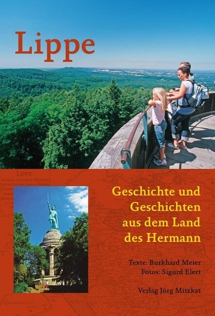 Lippe - Geschichte und Geschichten aus dem Land des Hermann (Hardcover)