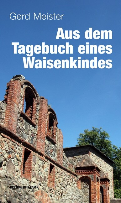 Aus dem Tagebuch eines Waisenkindes (Paperback)