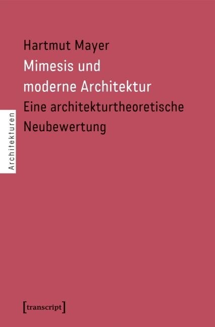 Mimesis und moderne Architektur (Paperback)