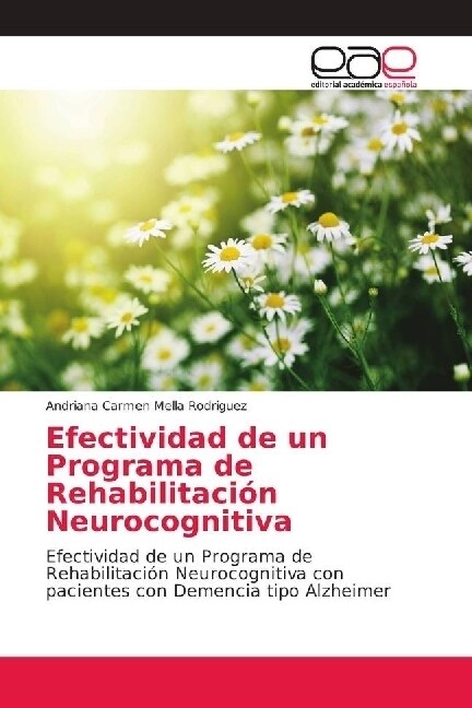 Efectividad de un Programa de Rehabilitaci? Neurocognitiva (Paperback)