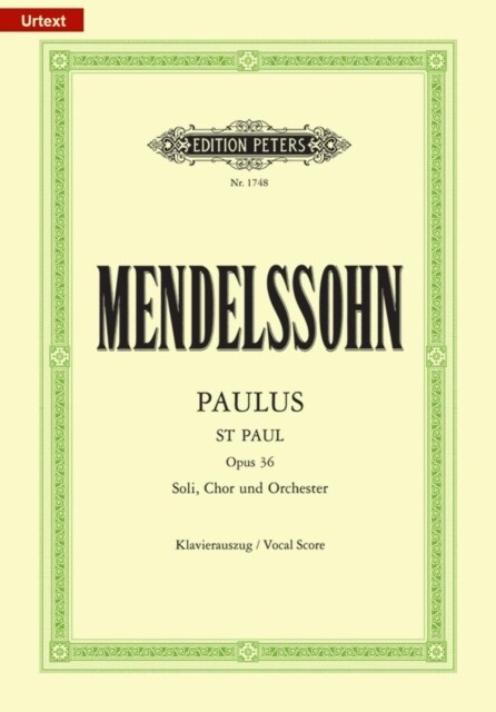 St. Paul (Paulus) Op. 36 (Vocal Score) (Sheet Music)