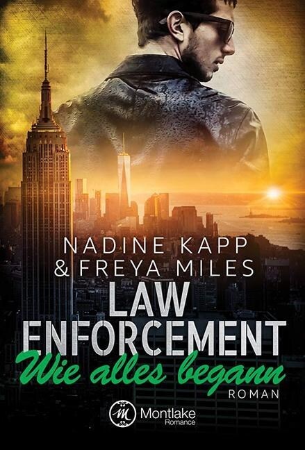 Law Enforcement: Wie alles begann (Paperback)