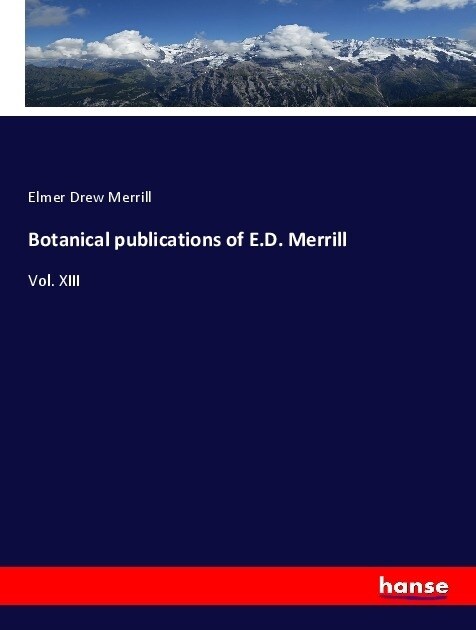 Botanical publications of E.D. Merrill (Paperback)