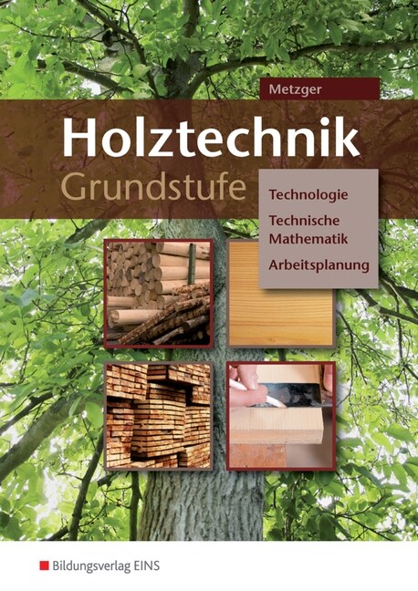 Holztechnik Grundstufe (Paperback)