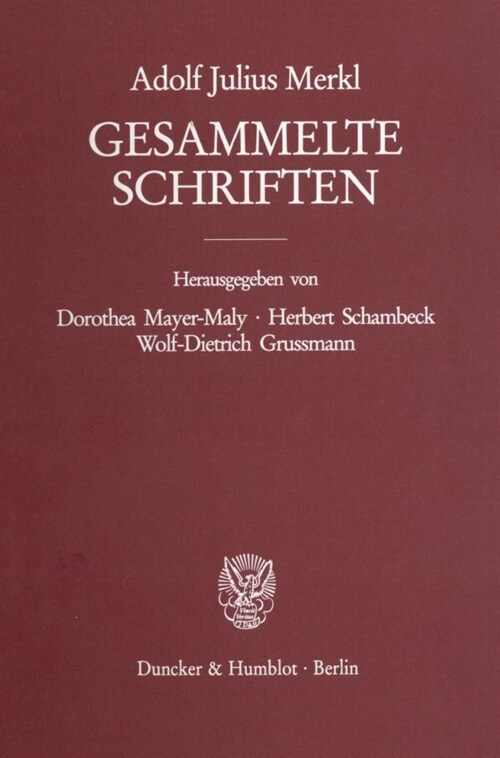 Gesammelte Schriften: Zweiter Band: Verfassungsrecht - Volkerrecht. Erster Teilband (Hardcover)