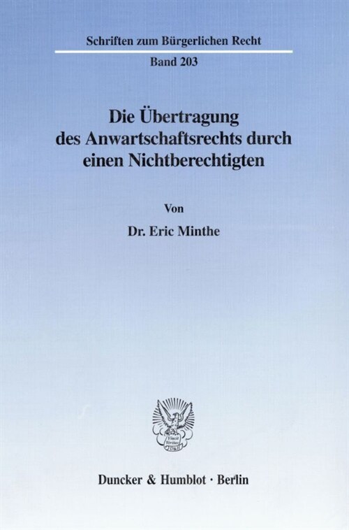 Die Ubertragung Des Anwartschaftsrechts Durch Einen Nichtberechtigten (Paperback)