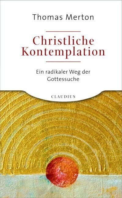 Christliche Kontemplation (Hardcover)