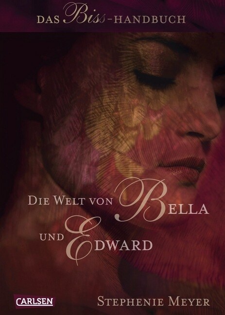 Die Welt von Bella und Edward (Hardcover)