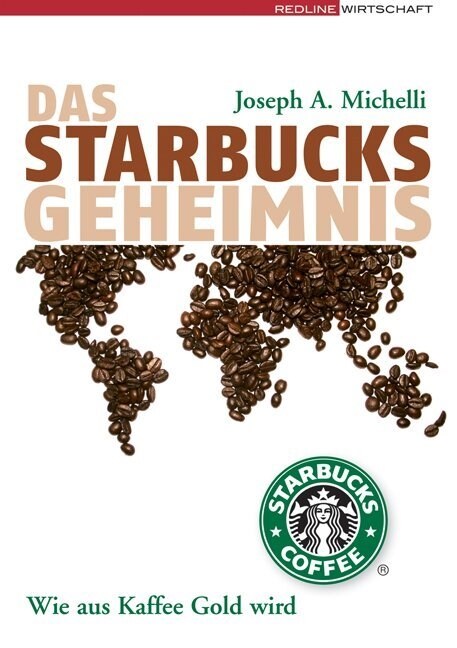 Das Starbucks-Geheimnis (Hardcover)