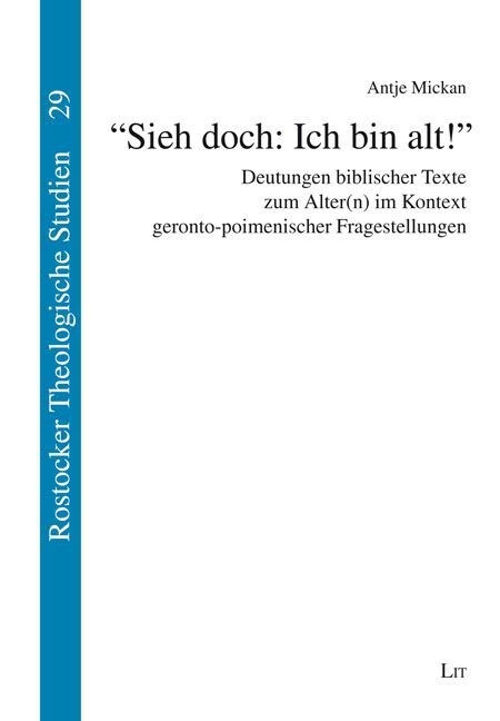 Sieh doch: Ich bin alt! (Paperback)