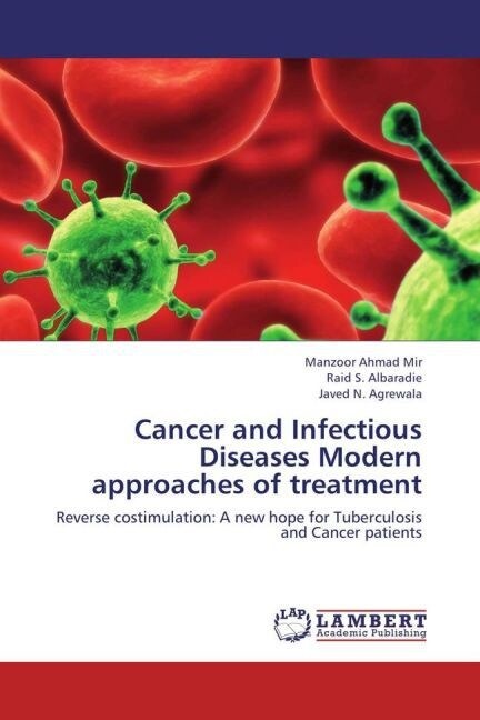 Cancer and Infectious Diseases Modern approaches of treatment (Paperback)