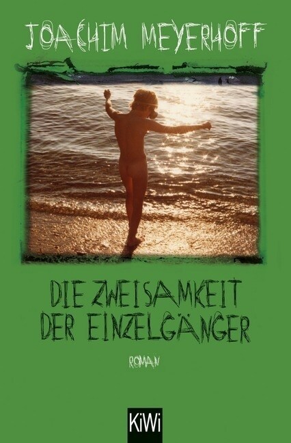 Die Zweisamkeit der Einzelganger (Paperback)